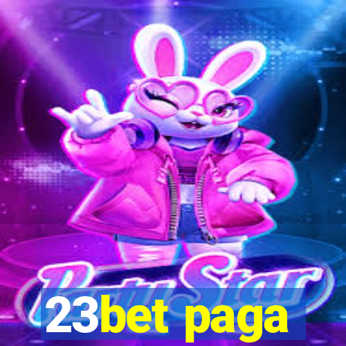 23bet paga